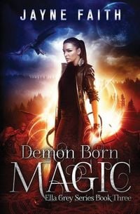 Produktbild: Demon Born Magic: A Paranormal Urban Fantasy Novel
