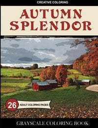 Produktbild: Autumn Splendor Grayscale Coloring Book