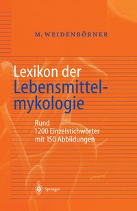 Produktbild: Lexikon der Lebensmittelmykologie