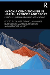 Produktbild: Hypoxia Conditioning in Health, Exercise and Sport