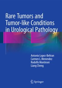 Produktbild: Rare Tumors and Tumor-like Conditions in Urological Pathology
