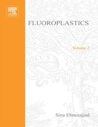 Produktbild: Fluoroplastics, Volume 2: Melt Processible Fluoroplastics
