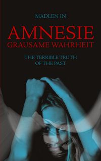 Produktbild: Amnesie - Grausame Wahrheit - The terrible truth of the past