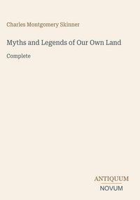 Produktbild: Myths and Legends of Our Own Land
