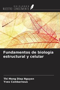 Produktbild: Fundamentos de biolog&iacute;a estructural y celular