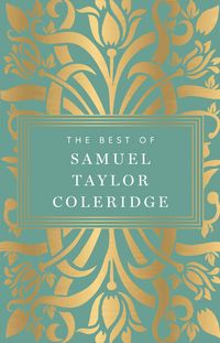Produktbild: The Best of Samuel Taylor Coleridge