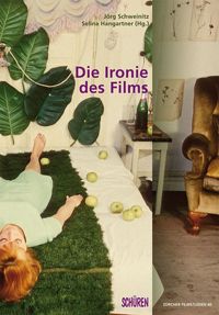 Bild vom Artikel Die Ironie des Films vom Autor Jörg Schweinitz