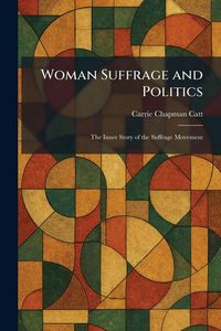 Produktbild: Woman Suffrage and Politics