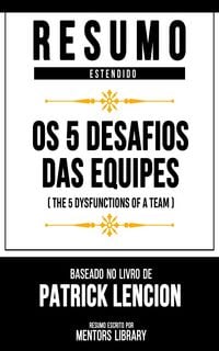 Produktbild: Resumo Estendido - Os 5 Desafios Das Equipes