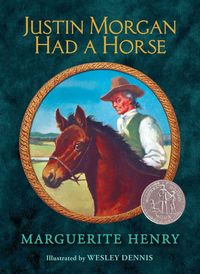 Produktbild: Justin Morgan Had a Horse