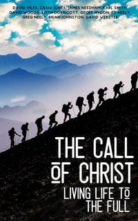 Produktbild: The Call of Christ - Living Life to the Full (Training for Service)