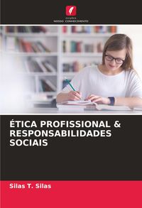 Produktbild: &Eacute;tica Profissional & Responsabilidades Sociais