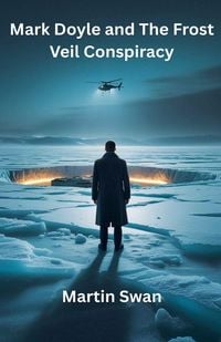 Produktbild: Mark Doyle and The Frost Veil Conspiracy
