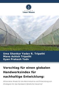 Produktbild: Vorschlag f&uuml;r einen globalen Handwerksindex f&uuml;r nachhaltige Entwicklung: