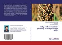 Produktbild: Fatty acid and Volatile profiling of Sorghum and Millet