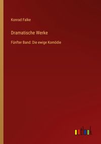 Produktbild: Dramatische Werke