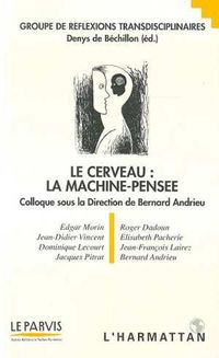 Produktbild: Le cerveau : La machine-pens&eacute;e