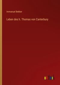 Produktbild: Leben des h. Thomas von Canterbury