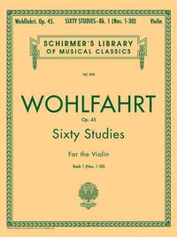 Produktbild: Wohlfahrt - 60 Studies, Op. 45 - Book 1