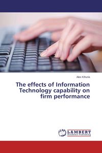 Produktbild: The effects of Information Technology capability on firm performance
