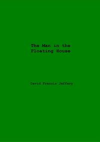 Produktbild: The Man In The Floating House