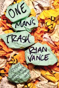 Bild vom Artikel One Man's Trash vom Autor Ryan Vance