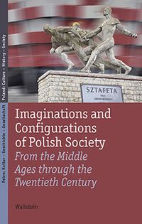 Produktbild: Imaginations and Configurations of Polish Society