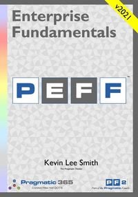 Produktbild: Enterprise Fundamentals - A Pragmatic Approach Using PEFF