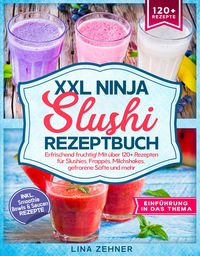 Produktbild: XXL Ninja Slushi Rezeptbuch