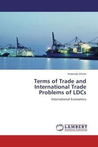 Produktbild: Ghosh, A: Terms of Trade and International Trade Problems of
