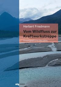 Produktbild: Vom Wildfluss zur Kraftwerkstreppe