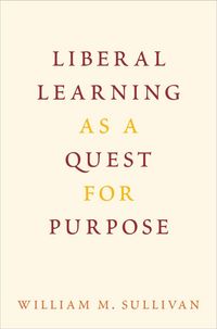 Produktbild: Liberal Learning as a Quest for Purpose