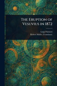 Produktbild: The Eruption of Vesuvius in 1872
