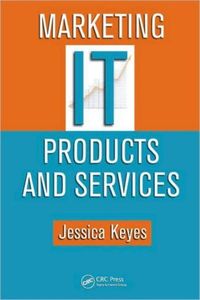 Produktbild: Keyes, J: Marketing IT Products and Services