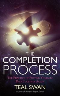 Bild vom Artikel The Completion Process vom Autor Teal Swan