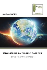 Produktbild: Odyss&eacute;e de la famille Pasteur