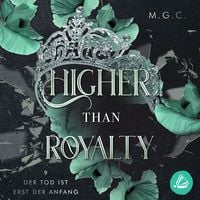 Produktbild: Higher Than Royalty 9: Der Tod ist erst der Anfang