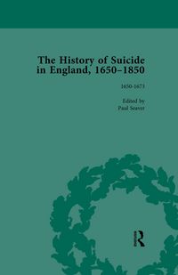 Produktbild: The History of Suicide in England, 1650-1850, Part I Vol 1