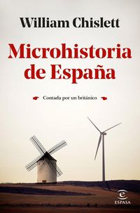 Produktbild: Microhistoria de Espa&ntilde;a : contada por un brit&aacute;nico