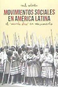 Produktbild: Movimientos sociales en Am&eacute;rica Latina : el mundo otro en movimiento