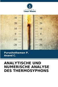 Produktbild: Analytische und Numerische Analyse des Thermosyphons