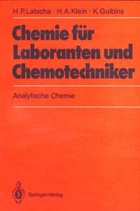 Bild vom Artikel Chemie für Laboranten und Chemotechniker vom Autor Hans P. Latscha