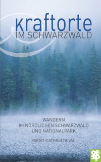 Bild vom Artikel Kraftorte im Schwarzwald vom Autor Birgit-Cathrin Duval