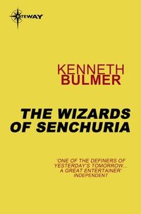 Produktbild: The Wizards of Senchuria