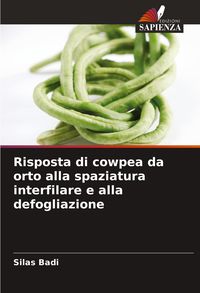 Produktbild: Risposta di cowpea da orto alla spaziatura interfilare e alla defogliazione