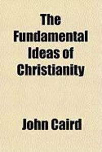 Produktbild: The Fundamental Ideas of Christianity
