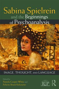 Produktbild: Sabina Spielrein and the Beginnings of Psychoanalysis