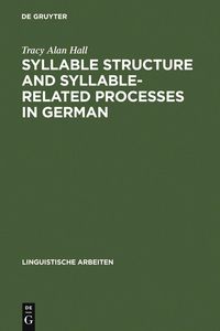 Produktbild: Syllable Structure and Syllable-Related Processes in German