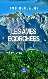Produktbild: Les &acirc;mes &eacute;corch&eacute;es