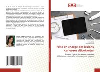 Produktbild: Prise en charge des l&eacute;sions carieuses d&eacute;butantes